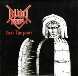 Blood Reign : Feel the Pain